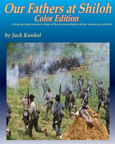 Cover image for Our Fathers at Shiloh, Color ed.