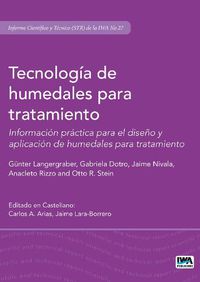 Cover image for Tecnologia de humedales para tratamiento: Informacion practica para el diseno y aplicacion de humedales para tratamiento