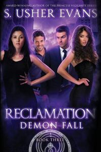 Cover image for Reclamation: A Demon Spring Novel