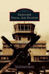 Cover image for Glenview Naval Air Station