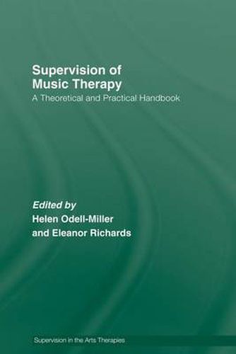 Cover image for Supervision of Music Therapy: A Theoretical and Practical Handbook