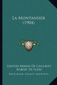 Cover image for La Montansier (1904)