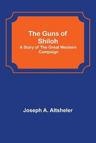 Cover image for The Guns of Shiloh