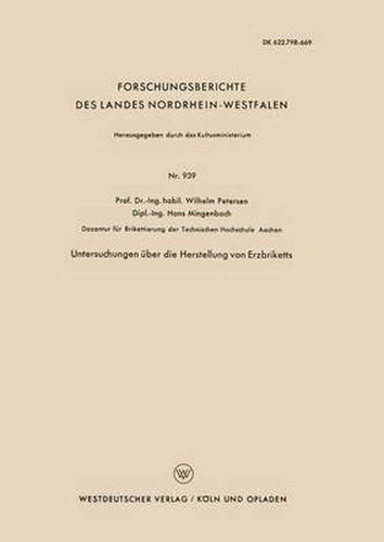 Cover image for Untersuchungen UEber Die Herstellung Von Erzbriketts