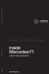 Cover image for Inside Mercedes F1
