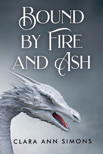 Cover image for Bound by Fire and Ash