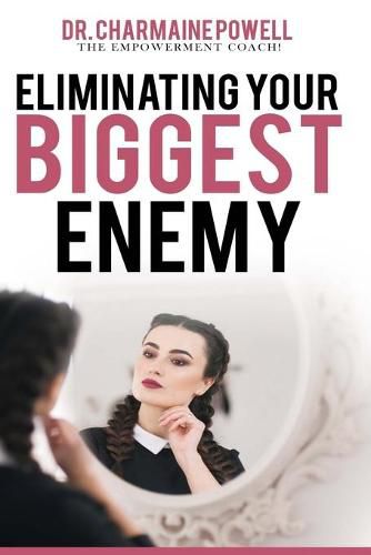 Cover image for Eliminating Your BIGGEST Enemy