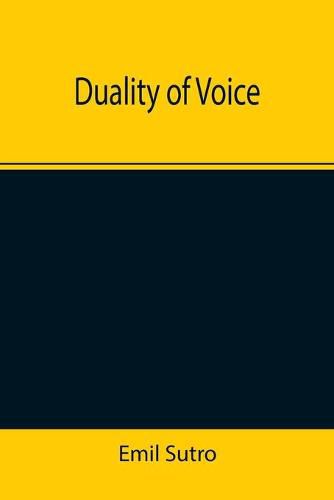 Cover image for Duality of Voice