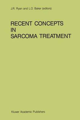 Recent Concepts in Sarcoma Treatment: Proceedings of the International Symposium on Sarcomas, Tarpon Springs, Florida, October 8-10, 1987