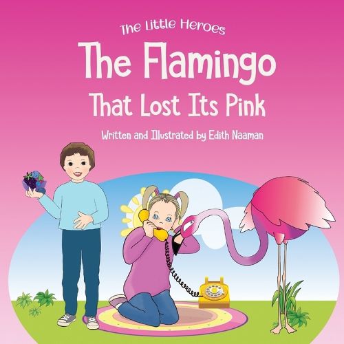 Cover image for The Flamingo That Lost its Pink