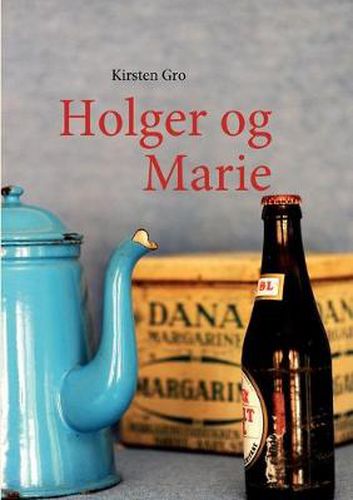 Cover image for Holger og Marie