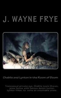 Cover image for Chablis and Lynton in the Room of Doom