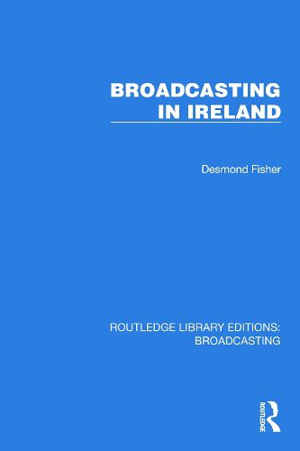 Cover image for Broadcasting in Ireland