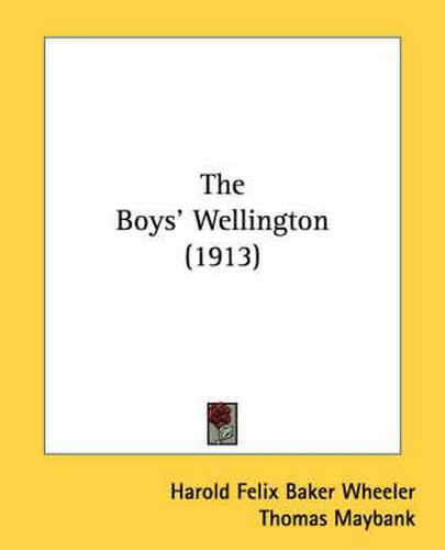 The Boys' Wellington (1913)