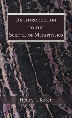 Cover image for An Introduction to the Science of Metaphysics