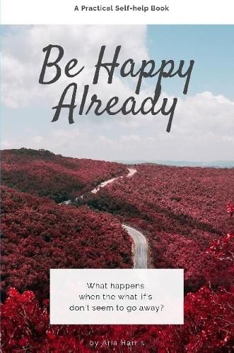 Cover image for Be Happy Already