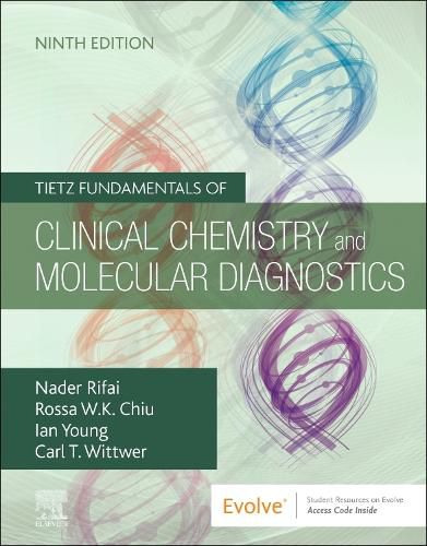 Cover image for Tietz Fundamentals of Clinical Chemistry and Molecular Diagnostics