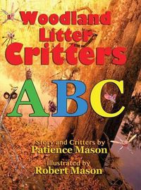 Cover image for Woodland Litter Critters ABC