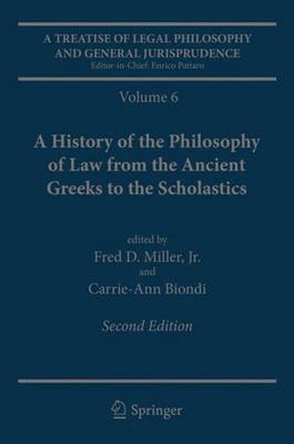 Cover image for A Treatise of Legal Philosophy and General Jurisprudence: Volume 6: A History of the Philosophy of Law from the Ancient Greeks to the Scholastics