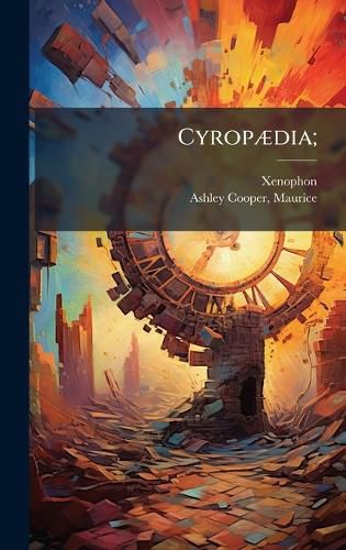 Cover image for CyropA]dia;