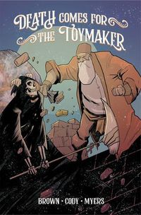 Cover image for Death Comes for the Toymaker, Volume 1