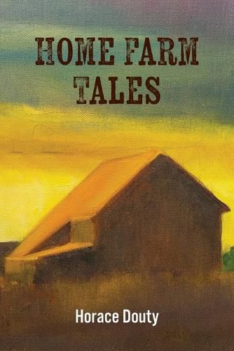Cover image for Home Farm Tales