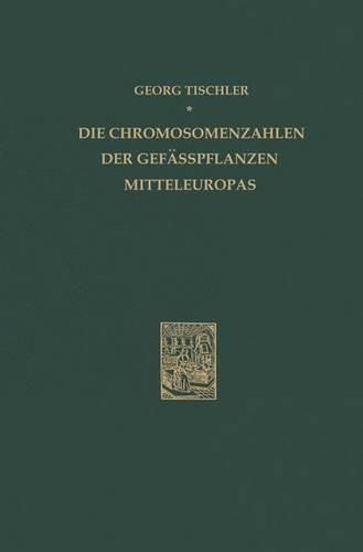 Cover image for Die Chromosomenzahlen der Gefasspflanzen Mitteleuropas