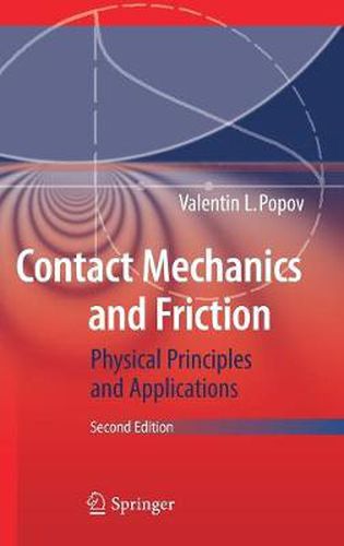 Cover image for Contact Mechanics and Friction: Physical Principles and Applications