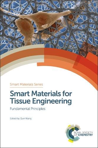 Cover image for Smart Materials for Tissue Engineering: Fundamental Principles