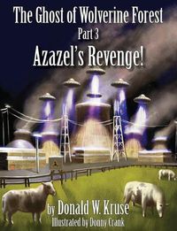 Cover image for The Ghost of Wolverine Forest, Part 3: Azazel's Revenge!