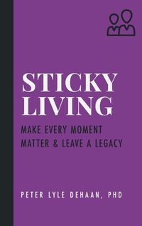 Cover image for Sticky Living