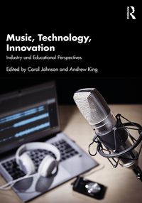 Cover image for Music, Technology, Innovation