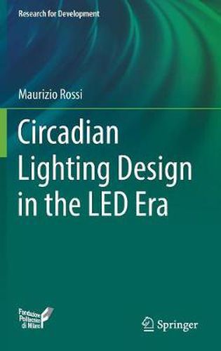 Cover image for Circadian Lighting Design in the LED Era