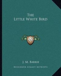 Cover image for The Little White Bird