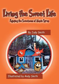 Cover image for Living the Sweet Life