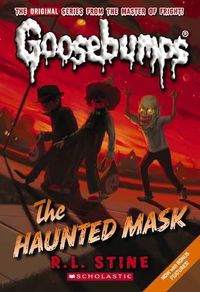 Cover image for Goosebumps Classic: #4 Haunted Mask