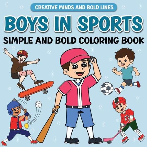 Cover image for Boys in Sports Simple and Bold Coloring Book