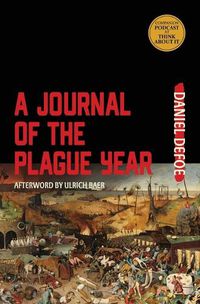 Cover image for A Journal of the Plague Year (Warbler Classics Annotated Edition)