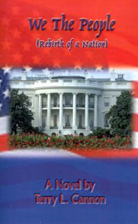 Cover image for We the People: Rebirth of a Nation