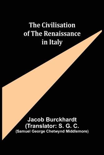 Cover image for The Civilisation of the Renaissance in Italy