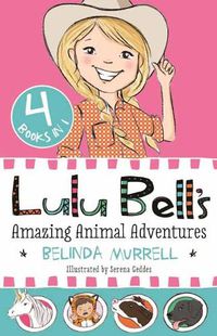 Cover image for Lulu Bell's Amazing Animal Adventures