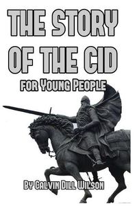 Cover image for The Story of the Cid for Young People