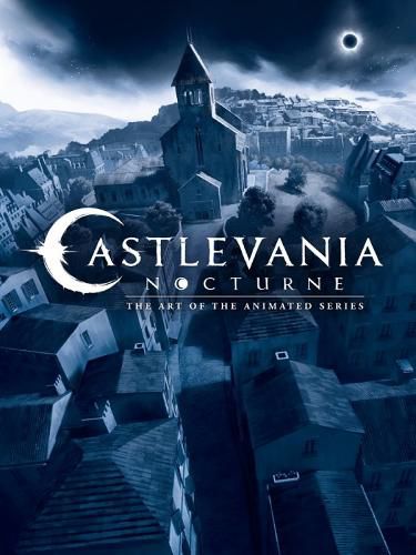 Cover image for Castlevania: Nocturne--The Art of the Animated Series