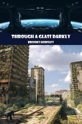 Cover image for Through a Glass Darkly