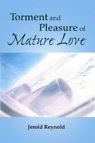 Cover image for Torment and Pleasure of Mature Love