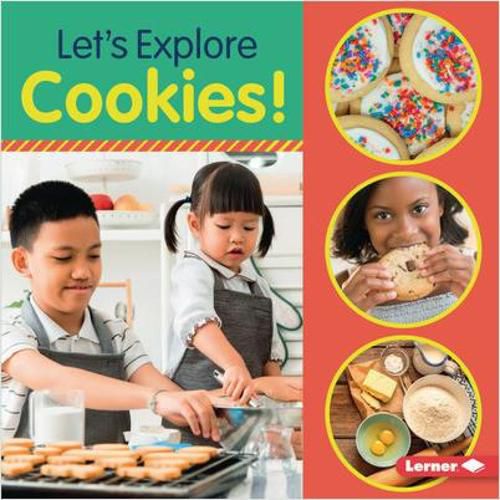 Cover image for Let's Explore Cookies!