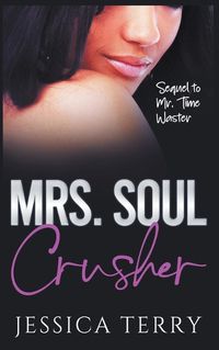 Cover image for Mrs. Soul Crusher