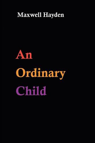 Cover image for An Ordinary Child