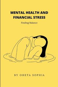 Cover image for Mental Health and Financial Stress