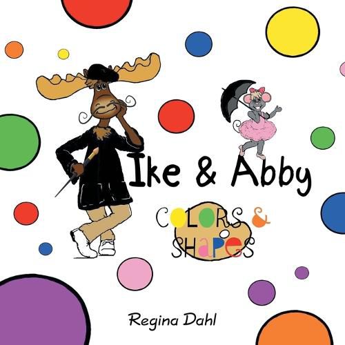 Cover image for Ike & Abby Colors & Shapes